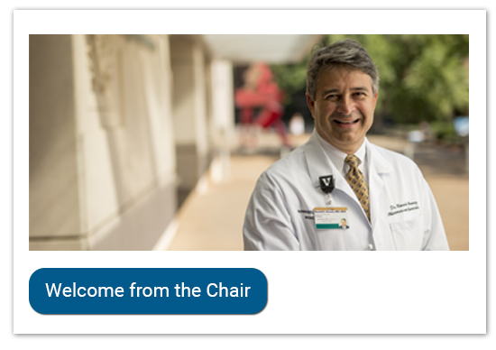 Vanderbilt University Medical Center Department of Obstetrics and Gynecology Welcome from the Chair