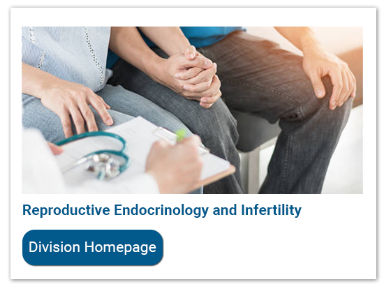 Vanderbilt University Medical Center Department of Obstetrics and Gynecology Division of Reproductive Endocrinology and Infertility